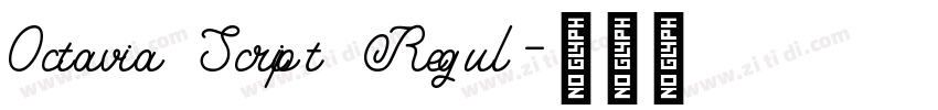 Octavia Script Regul字体转换